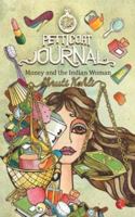 The Petticoat Journal: Money and the Indian Woman 8129124122 Book Cover