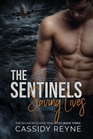 The Sentinels 3: Saving Lives B091DYS9XP Book Cover