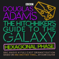 The Hitchhiker's Guide to the Galaxy: The Hexagonal Phase 1785299115 Book Cover