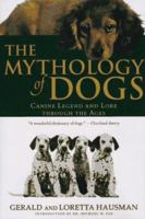 Dogs of Myth: Tales From Around the World