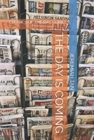 The Day Is Coming: ( Book 3 of the Day Come) B08C9985LN Book Cover