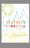 TEATRO Y NARRATIVA B09CRN12VZ Book Cover