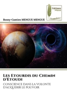 Les Etourdis du Chemin d'Etoudi 6204972693 Book Cover