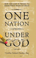 One Nation Under God 0979322723 Book Cover