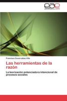 Las Herramientas de la Razón 3847363670 Book Cover