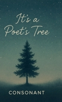 It's a poet's tree B0F9DPR48W Book Cover