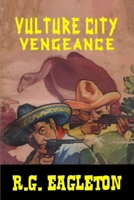 Vulture City Vengeance B096LWMSJP Book Cover