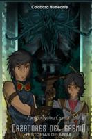 Cazadores del Gremio: Historias de Abra I B0FX6NDXFL Book Cover