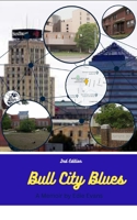 Bull City Blues 2nd edition B0CKLN8VY6 Book Cover