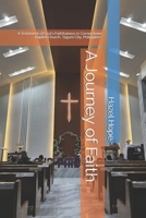 A Journey of Faith: A Testament of God's Faithfulness in Cornerstone Baptist Church, Tagum City, Philippines B0F2T541MZ Book Cover