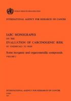 Some Inorganic and Organometallic Compounds. IARC Vol. 2 9283212029 Book Cover