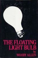 The Floating Light Bulb 0394524152 Book Cover