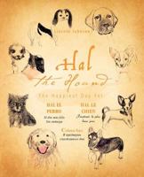 Hal the Hound: The Happiest Day Yet 1426989768 Book Cover