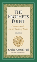 The Prophet's Pulpit: Commentaries on the State of Islam, Volume II 1957063084 Book Cover