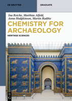 Chemistry for Art, Archaeology and Conservation: Heritage Sciences 3110442140 Book Cover