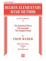 Belwin Elementary Band Method: E-Flat Alto Clarinet 0757925898 Book Cover