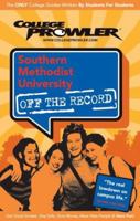 Southern Methodist University 2007 (College Prowler) 1427401330 Book Cover
