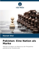 Pakistan: Eine Nation als Marke (German Edition) 6630269748 Book Cover