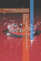 Life: A Journey Every Human Must Embrace: Finding Meaning, Joy, and Peace in the Human Experience B0FGCCWD2F Book Cover