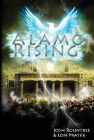 Alamo Rising 0988244608 Book Cover