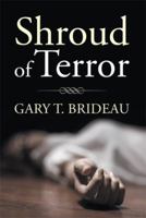 Shroud of Terror 1499082169 Book Cover