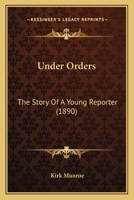 Under Orders: Special Edition 1974082393 Book Cover