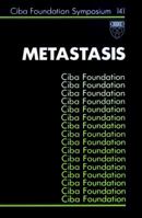 Metastasis - Symposium No. 141 0471915130 Book Cover