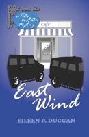 East Wind (Tate vs. Fate) B0GVJCHJGY Book Cover