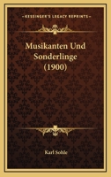 Musikanten Und Sonderlinge (1900) 116075053X Book Cover