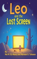 Leo and the Lost Screen B0FK7TYX95 Book Cover