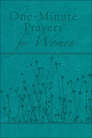 One-Minute Prayers for Women Gift Edition 0736966668 Book Cover
