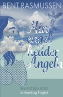 Min engel hedder Angela 8726102587 Book Cover