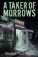 A Taker of Morrows B0H5JZKKNZ Book Cover