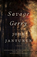 Savage Gerry 1770415602 Book Cover