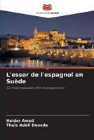 L'essor de l'espagnol en Suède 6200701555 Book Cover
