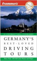 Frommer's Germany's Best-Loved Driving Tours (Best Loved Driving Tours) 0471776505 Book Cover