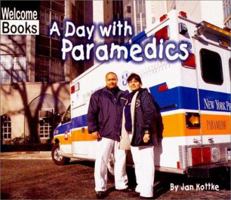 A Day with Paramedics (Hard Work) 0516230166 Book Cover