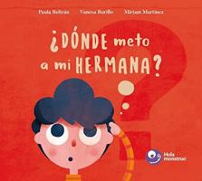 ¿Dónde meto a mi hermana? 8412090292 Book Cover