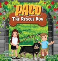 Paco The Rescue Dog (My Grandparents' Dog) 1961630095 Book Cover