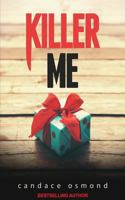 Killer Me 1988159253 Book Cover