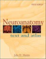 Neuroanatomy: Text and Atlas