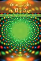 Your Light Is The Key 1999912012 Book Cover