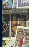 Astrology In a Nutshell 1162581905 Book Cover