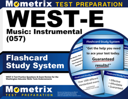 WEST-E Music Instrumental (057) Flashcard Study System: WEST-E Test Practice Questions & Exam Review for the Washington Educator Skills Tests-Endorsements 1516711319 Book Cover