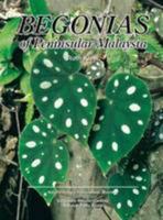 Begonias of Peninsular Malaysia 9838120863 Book Cover