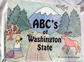 ABC's of Washington State 0961420707 Book Cover