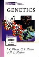 Instant Notes in Genetics (Instant Notes) 1859962629 Book Cover