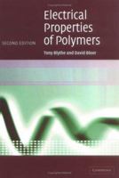 Electrical Properties of Polymers (Cambridge Solid State Science Series) 0521558387 Book Cover