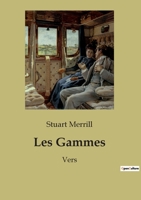 Les Gammes: Vers 2012576303 Book Cover