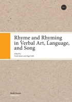 Rhyme and Rhyming in Verbal Art, Language, and Song 9518585873 Book Cover